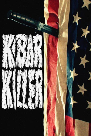 Постер: K-Bar Killer