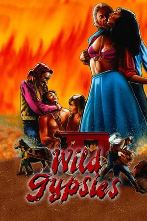 Постер: Wild Gypsies