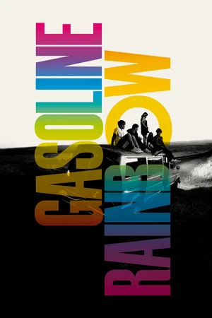 Постер: Gasoline Rainbow