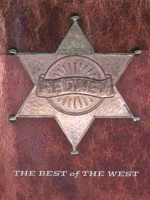 Постер: Rednex - The Best Of The West