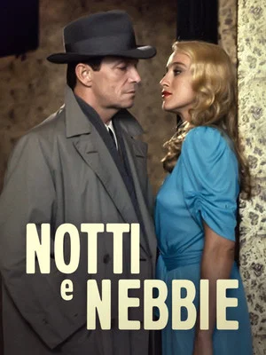 Постер: Notti e nebbie
