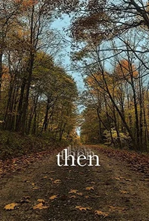Постер: Then