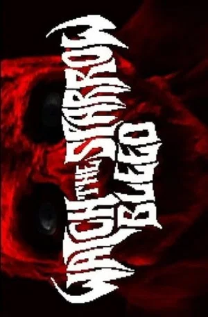 Постер: Watch the Sparrow Bleed