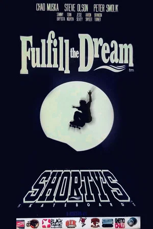 Постер: Fulfill the Dream