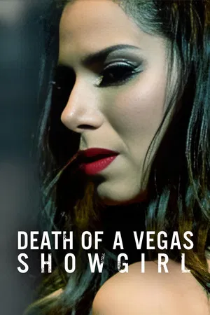 Постер: Death of a Vegas Showgirl
