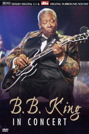 Постер: B.B. King: In Concert