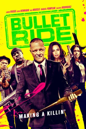 Постер: Bullet Ride