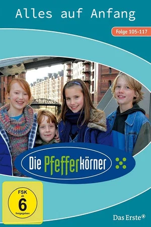Постер: Die Pfefferkörner - Alles auf Anfang