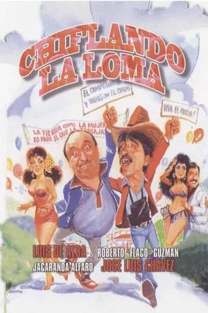 Постер: Chiflando en la loma