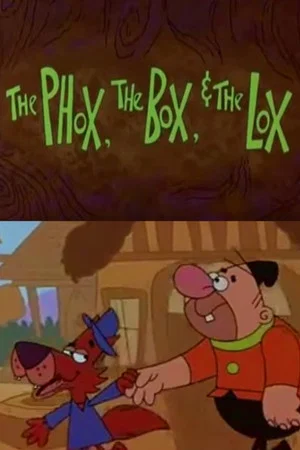 Постер: The Phox, the Box, & the Lox