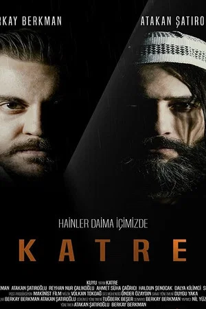 Постер: Katre: Hainler Daima İçimizde