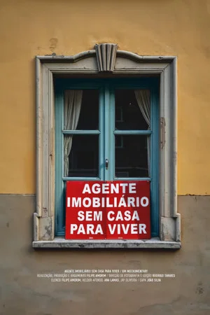 Постер: A Real Estate Agent with No Place To Live