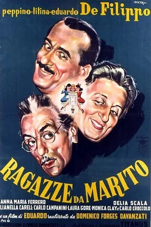 Постер: Ragazze da marito