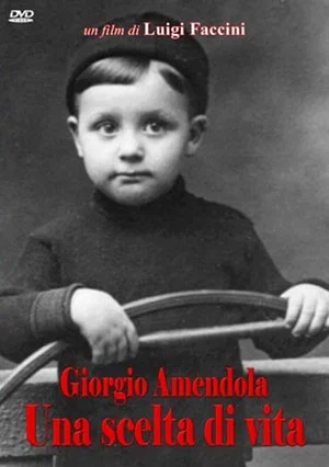 Постер: Giorgio Amedola - Una scelta di vita