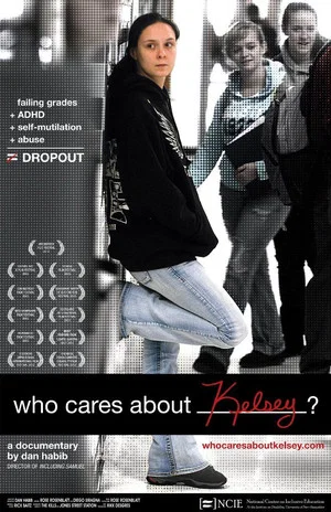 Постер: Who Cares About Kelsey?