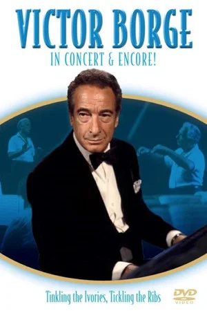 Постер: Victor Borge - In Concert & Encore