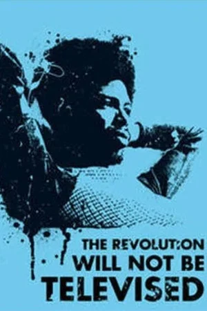 Постер: Gil Scott-Heron: The Revolution Will Not Be Televised