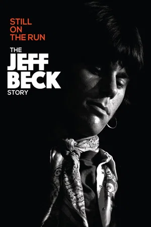 Постер: Jeff Beck: Still on the Run