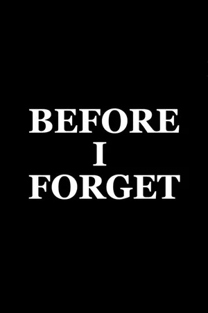 Постер: Before I Forget
