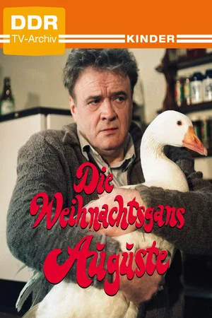 Постер: Die Weihnachtsgans Auguste