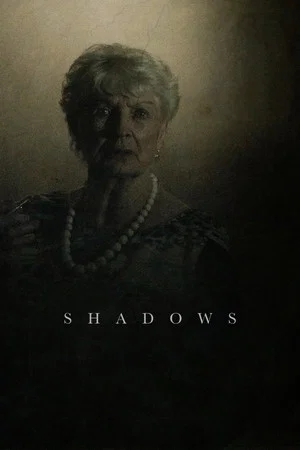 Постер: Shadows