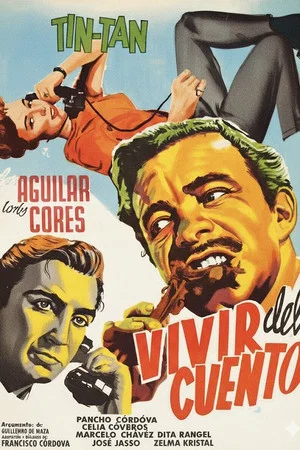 Постер: Vivir del cuento