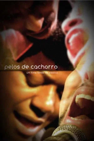 Постер: Pelos de Cachorro