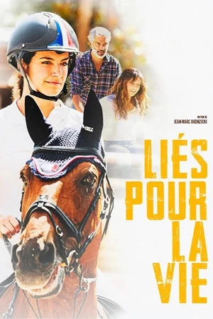 Постер: Liés pour la vie