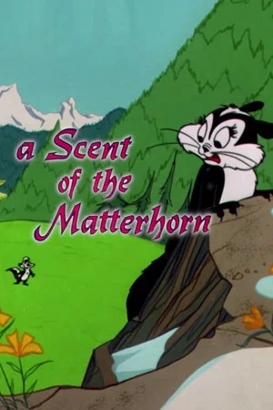 Постер: A Scent of the Matterhorn