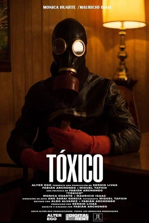 Постер: Tóxico