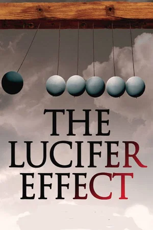 Постер: The Lucifer Effect
