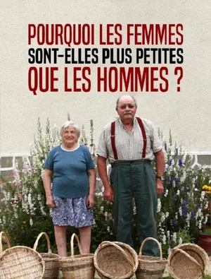 Постер: Pourquoi les femmes sont-elles plus petites que les hommes ?