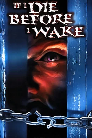 Постер: If I Die Before I Wake