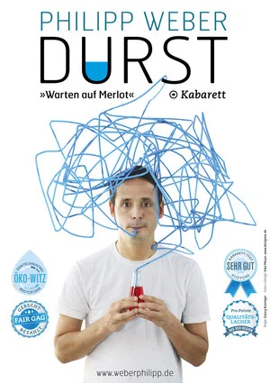 Постер: Philipp Weber - Durst - Warten auf Merlot