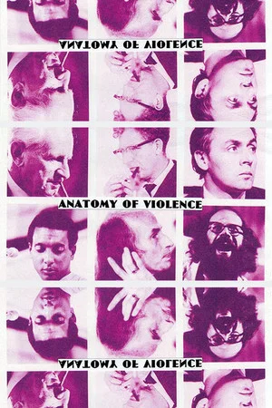 Постер: Anatomy of Violence