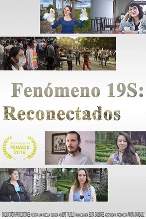 Постер: Fenómeno 19S: Reconectándonos