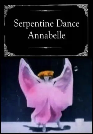 Постер: Serpentine Dance - Annabelle
