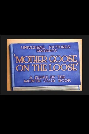 Постер: Mother Goose on the Loose