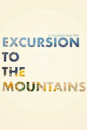 Постер: Excursion to the Mountains