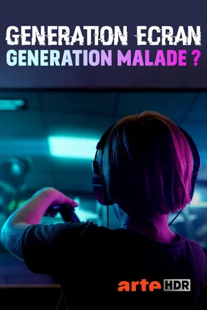 Постер: Screen Generation: Sick Generation?