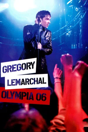 Постер: Grégory Lemarchal - Olympia 06