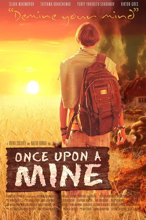 Постер: Once Upon a Mine
