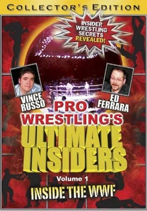 Постер: Pro Wrestling's Ultimate Insiders Vol. 1: Inside the WWF