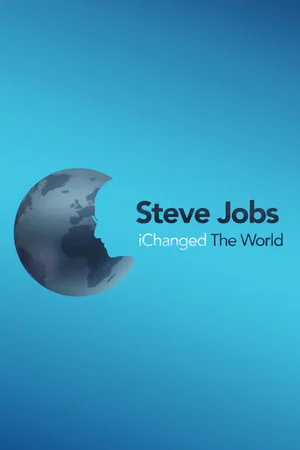 Постер: Steve Jobs: iChanged the World