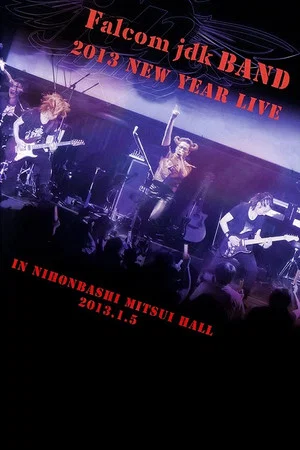 Постер: Falcom jdk BAND 2013 New Year Live in NIHONBASHI MITSUI HALL