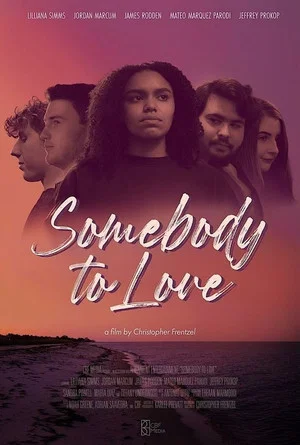 Постер: Somebody to Love