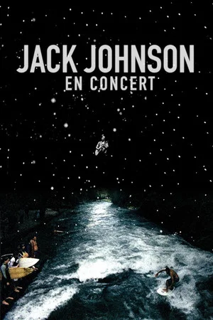 Постер: Jack Johnson - En Concert