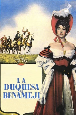 Постер: La duquesa de Benamejí