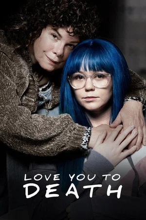 Постер: Love You to Death