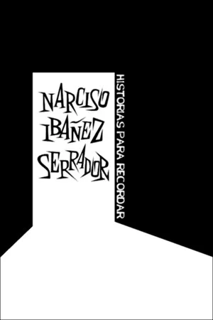 Постер: Narciso Ibáñez Serrador: historias para recordar